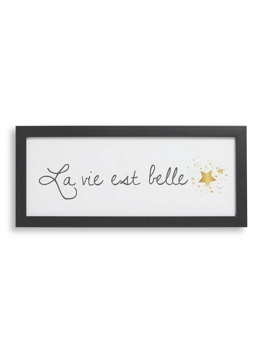 La Vie Est Belle Frame